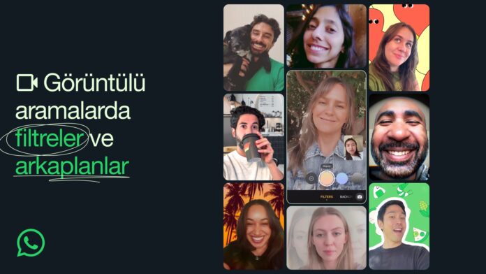 WhatsApp görüntülü görüşmeler için filtreler ve arka planları kullanıma sunuyor WhatsApp görüntülü görüşmeler için filtreler ve arka planları kullanıma sunuyor